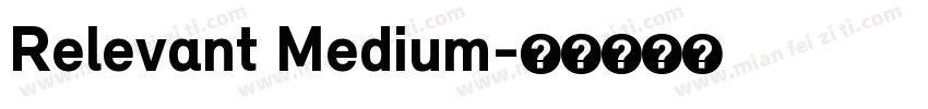 Relevant Medium字体转换